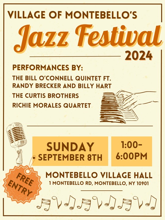 Montebello Jazz Festival September 8, 2024 Village of Montebello, NY